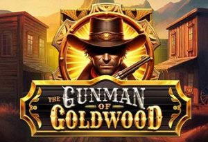 The Gunman of Goldwood